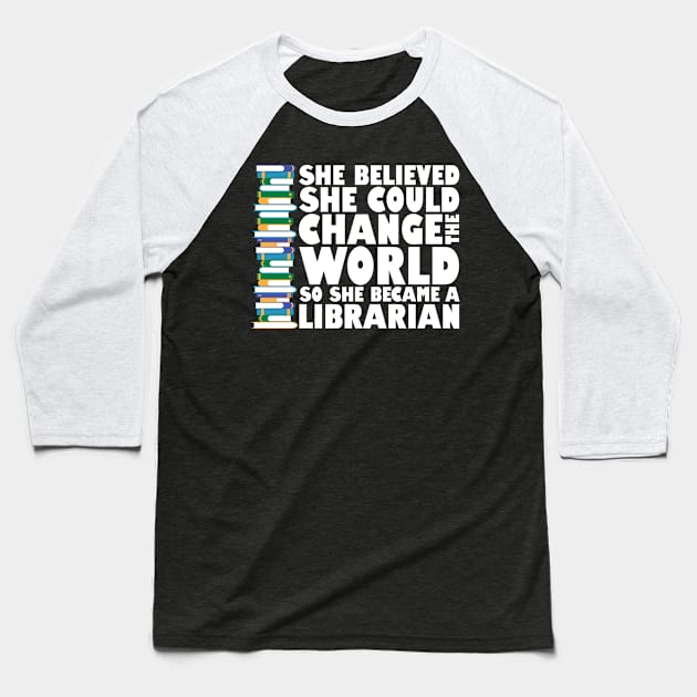 Woman Librarian Baseball T-Shirt by TheBestHumorApparel